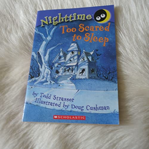 9780439800679: Nighttime: Too Scared to Sleep [Taschenbuch] by Todd Strasser