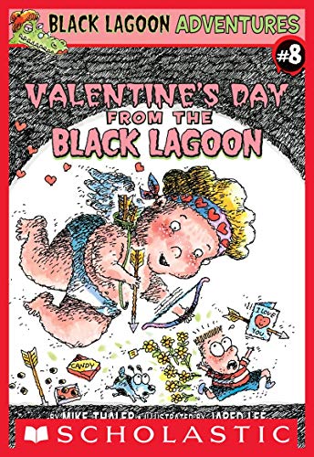 Imagen de archivo de Valentine's Day from the Black Lagoon (Black Lagoon Adventures, No. 8) a la venta por SecondSale