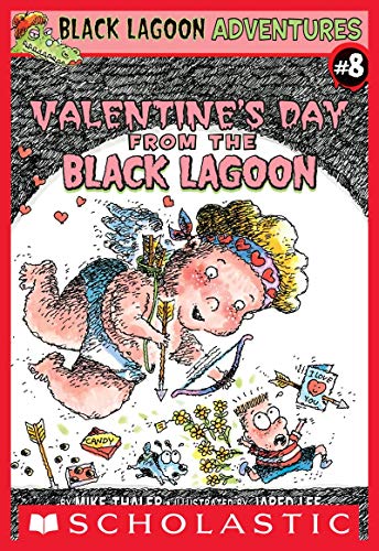 9780439800761: Valentine's Day from the Black Lagoon (Black Lagoon Adventures, No. 8) by Mike Thaler (2006-08-01)