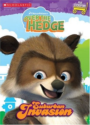 9780439801485: Suburban Invasion (Over the Hedge)