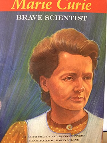 Beispielbild fr Marie Curie Brave Scientist zum Verkauf von Wonder Book
