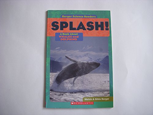 Beispielbild fr Splash: A Book about Whales and Dolphins zum Verkauf von Orion Tech
