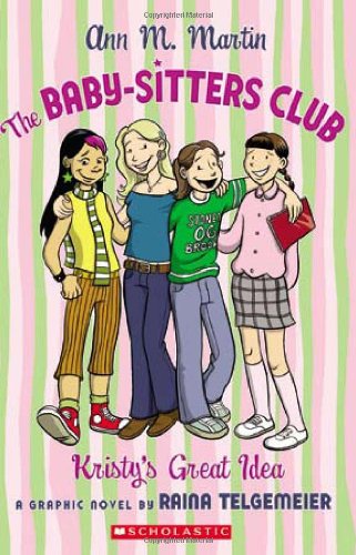 Stock image for The Baby-Sitters Club: Kristy's Great Idea for sale by Once Upon A Time Books