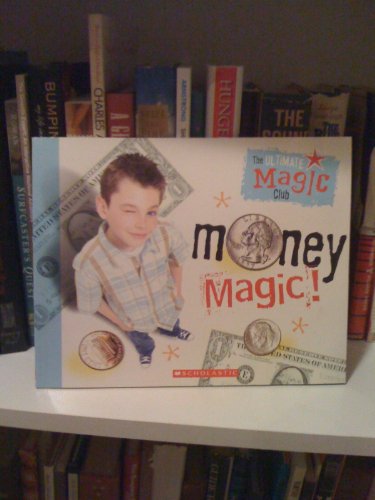 Beispielbild fr The Ultimate Magic Club: Money Magic! zum Verkauf von Wonder Book