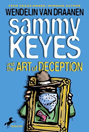 9780439803595: (Sammy Keyes and the Art of Deception) By Van Draanen, Wendelin (Author) Paperback on (05 , 2005)