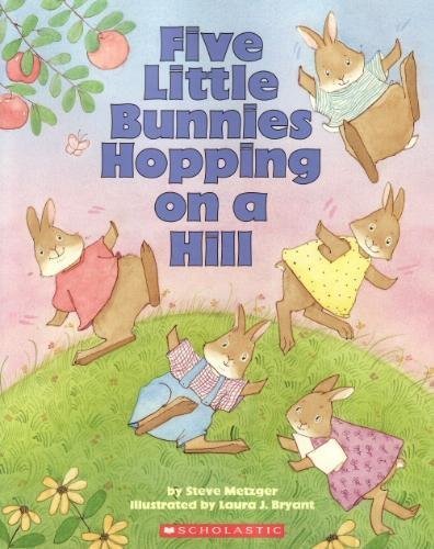 9780439803823: Five Little Bunnies Hopping on a Hill