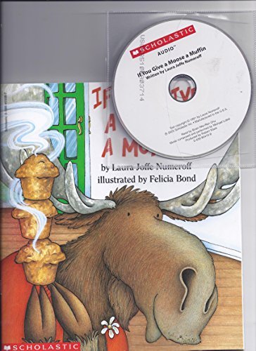 Imagen de archivo de If You Give a Moose a Muffin a la venta por Goodbookscafe