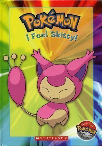 Beispielbild fr Pokemon: I Feel Skitty! Hardcover zum Verkauf von Ergodebooks