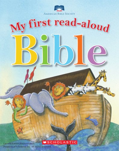 9780439810647: My First Read Aloud Bible (American Bible Society)