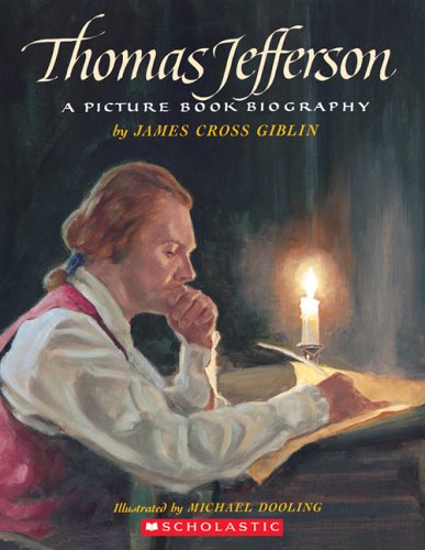 9780439810678: Thomas Jefferson: A Picture Book Biography