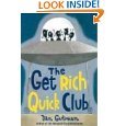 Stock image for The Get Rich Quick Club for sale by HPB-Red