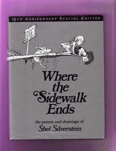 9780439812320: Where the Sidewalk Ends the Poems and Drawings of Shel Silverstein