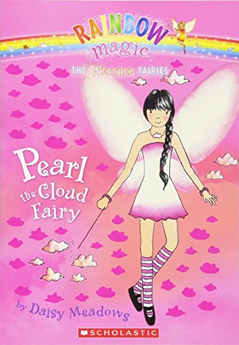 Pearl the Cloud Fairy (Rainbow Magic: Weather Fairies) - Daisy Meadows