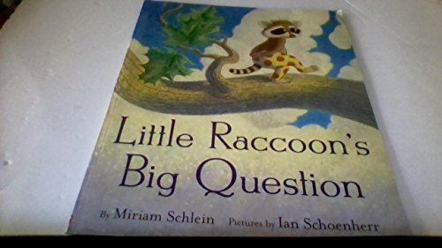 Stock image for Little Raccoon's Big Question for sale by SecondSale