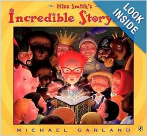 Beispielbild fr Miss Smith's Incredible Storybook zum Verkauf von Better World Books