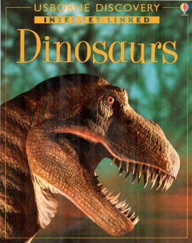 Imagen de archivo de The Usborne Internet-Linked World Atlas of Dinosaurs a la venta por Ergodebooks