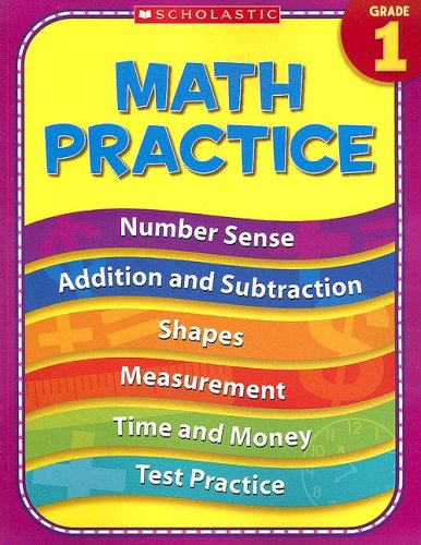 Imagen de archivo de 1st Grade Math Practice (Practice (Scholastic)) a la venta por Ergodebooks