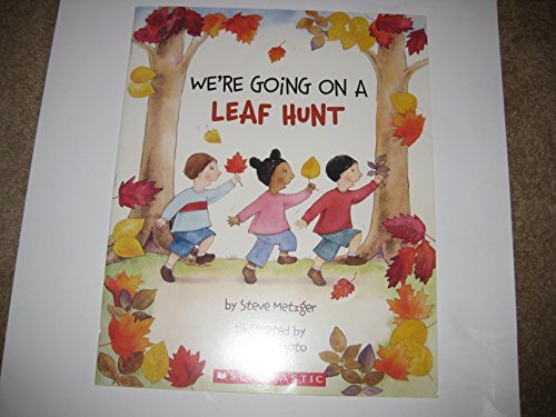 9780439819831: We're Going on a Leaf Hunt (Big Book)