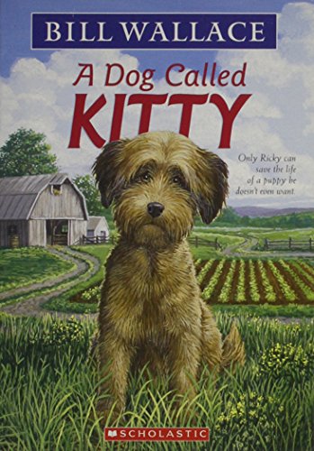 9780439820837: a-dog-called-kitty