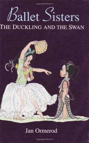 9780439822817: Ballet Sisters: The Duckling and the Swan
