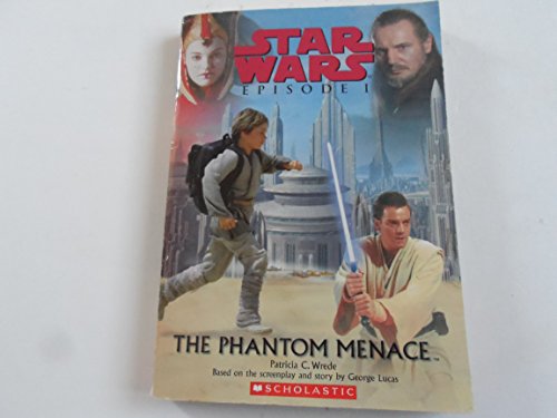 The Phantom Menace (Star Wars Episode I) - Patricia C. Wrede