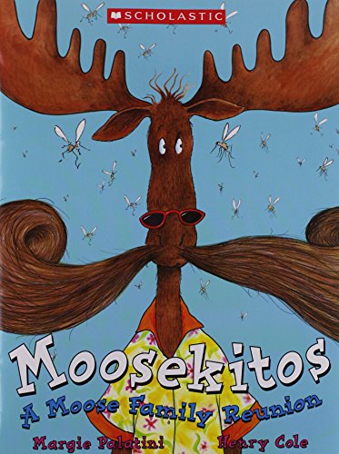 Stock image for Moosekitos for sale by Gulf Coast Books