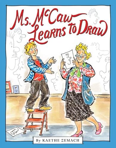 Imagen de archivo de Ms. McCaw Learns to Draw a la venta por SecondSale