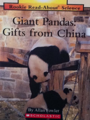 9780439829380: Giant Pandas: Gifts from China (Rookie Read-About Science)