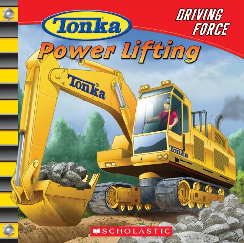 9780439830126: Driving Force: Power Lifting (Tonka)