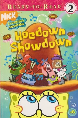 Stock image for Spongebob Squarepants: Hoedown Showdown (Ready-To-Read Series) for sale by BookHolders