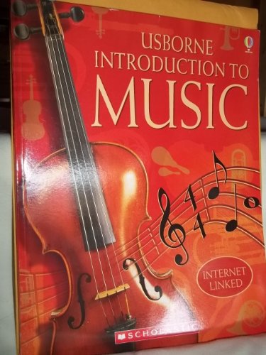 Imagen de archivo de Usborne Introduction to Music (Internet Linked) a la venta por HPB-Ruby