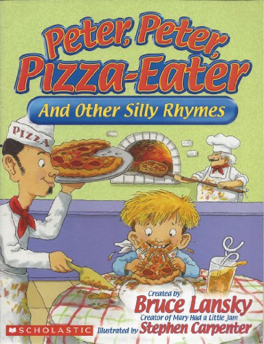 9780439831154: Peter, Peter, Pizza-Eater