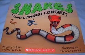 9780439831260: snakes long longer longest [Taschenbuch] by Jerry Pallotta