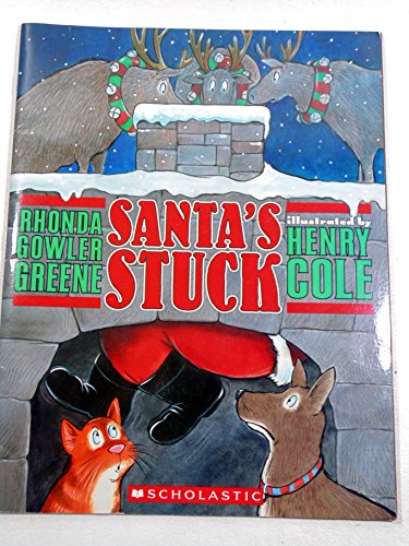 9780439831505: Santa's Stuck