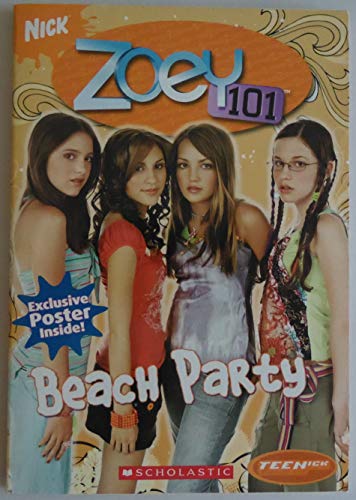 Stock image for Beach Party (Teenick: Zoey 101: Book #4) for sale by SecondSale