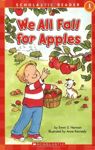 Imagen de archivo de We All Fall For Apples (Scholastic Reader Level 1) a la venta por Gulf Coast Books