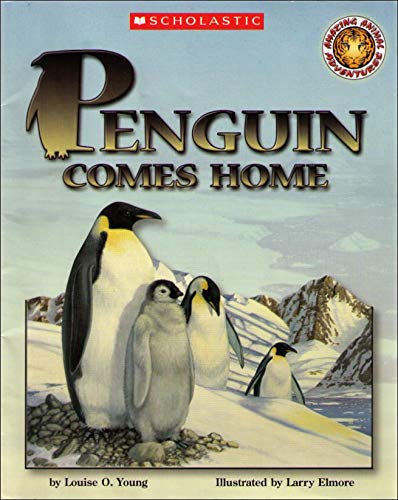 Stock image for Penguin Comes Home (Amazing Animal Adventures) for sale by HPB-Diamond
