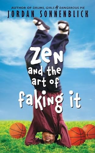 9780439837071: Zen And The Art Of Faking It