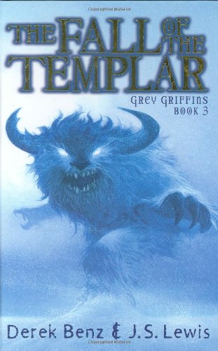 Grey Griffins #3: Fall of the Templar