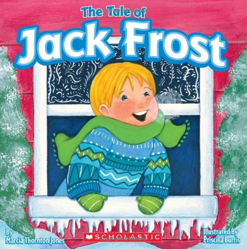 Stock image for The Tale Of Jack Frost for sale by SecondSale