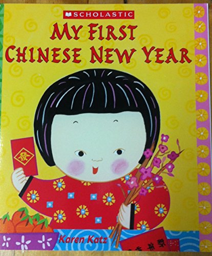 Beispielbild fr My First Chinese New Year zum Verkauf von Better World Books