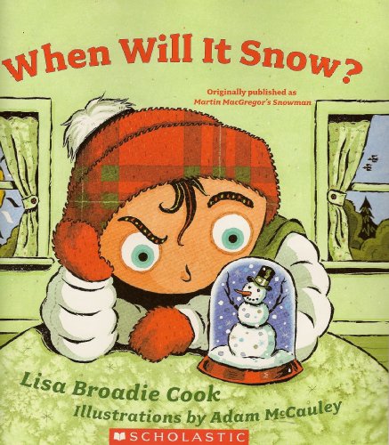 Imagen de archivo de When Will It Snow? a la venta por Gulf Coast Books