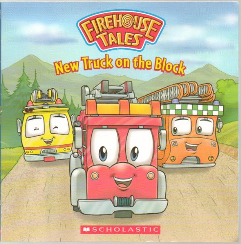 Imagen de archivo de New Truck on the Block (Firehouse Tales) a la venta por THE OLD LIBRARY SHOP