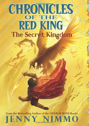 9780439846738: The Secret Kingdom (Chronicles of the Red King)
