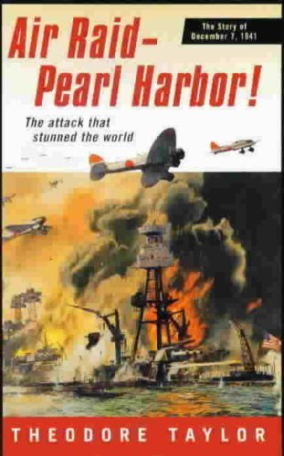 Stock image for Air Raid - Pearl Harbor the Attach That Stunned the World 2006 for sale by ThriftBooks-Phoenix