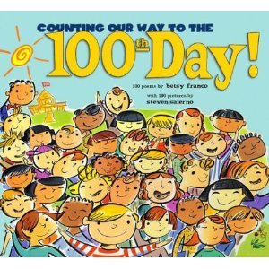 Stock image for Counting Our Way to the 100th Day! (paperback) for sale by Better World Books