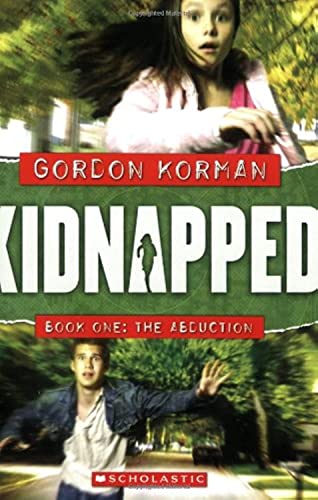 9780439847773: KIDNAPPED #01 ABDUCTION