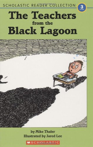 9780439848039: The Teachers from the Black Lagoon (Scholastic Reader Collection, Level 3)