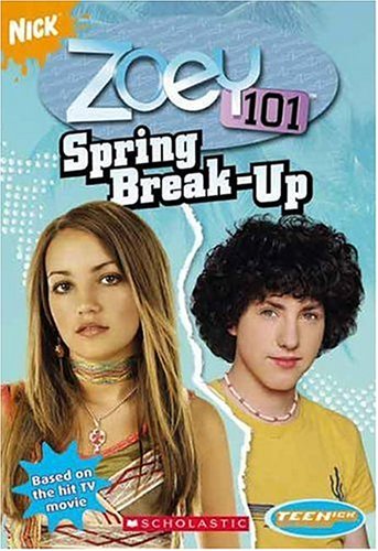 9780439848725: Spring Break Up (Zoey 101)