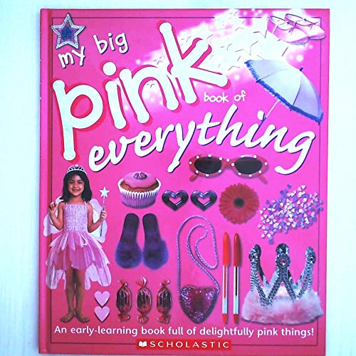 Beispielbild fr My Big Pink Book of Everything zum Verkauf von Better World Books